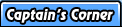 Captain's Corner